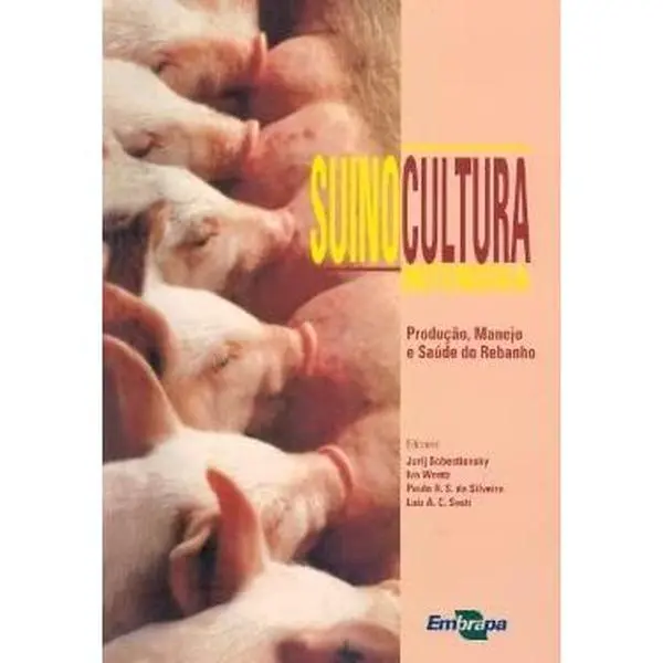 USED-Suinocultura Intensiva - Producao, Manejo E Saude Do Rebanho by unknown author (Paperback)