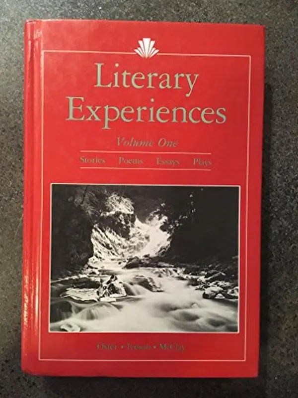 USED-Literary Experiences: Volume One Stories, Poems, Essays, Plays by IVESON MCCLAY OSTER (Unknown)