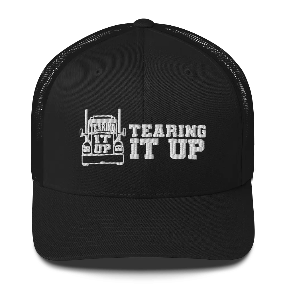 Tearing It Up Trucker Hat