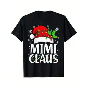 Mimi Claus Christmas T-shirt | Unisex Humorous Graphic T-shirt | Oversized Fun Print T-shirt
