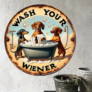8" Round "Wash Your Wiener" Vintage Aluminum Sign Dachshund Themed Gift