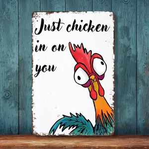 Just Chicken In On You Funny Rooster 8x12 Inch Retro Tin Wall Decor for Kitchen, Farmhouse, Bathroom - Gift for Chicken Lovers & Humor Fans