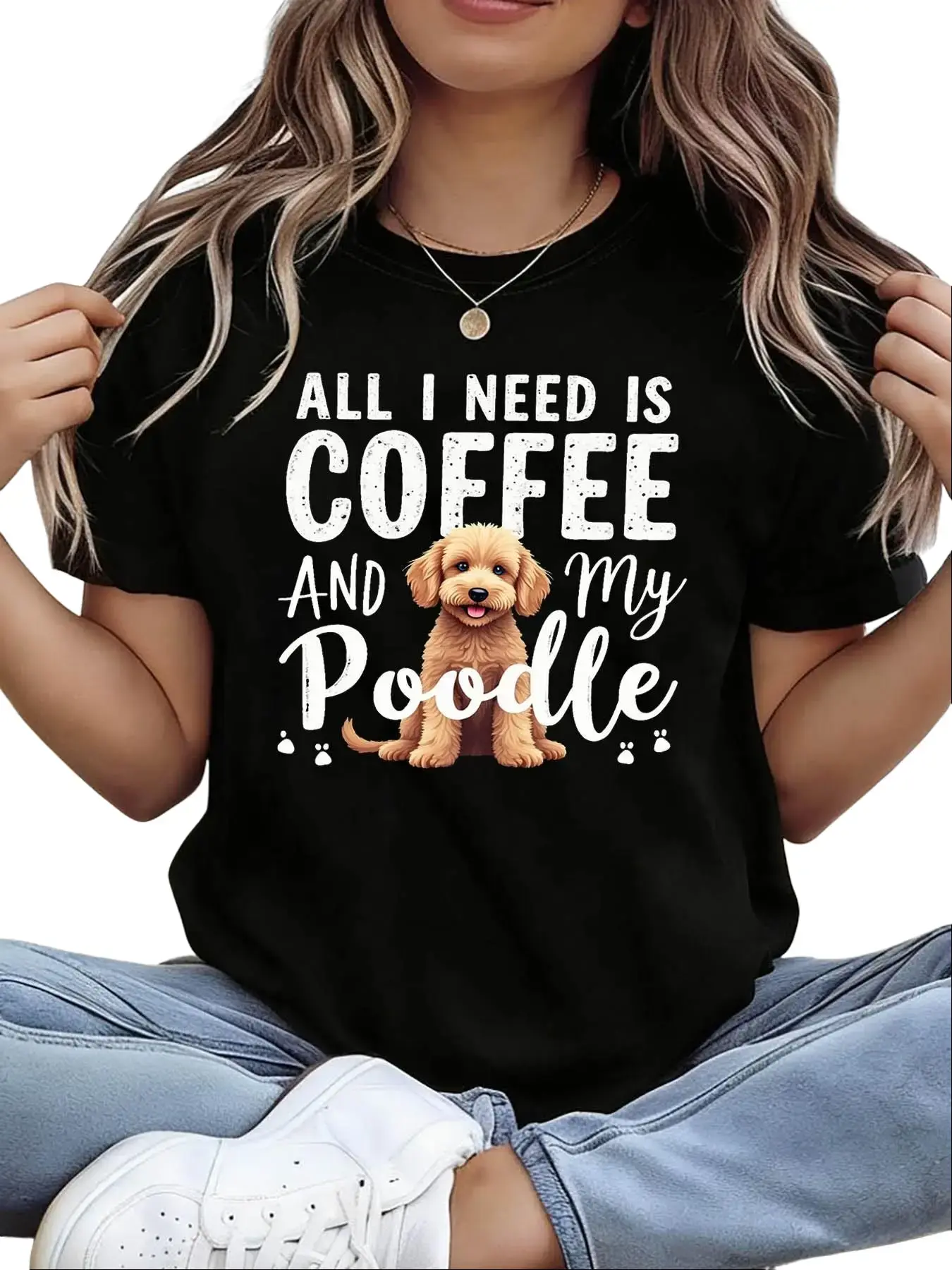 Coffee Culture, Pet Lovers, Cartoon-Style Poodle. A Women'S Round-Neck Short-Sleeve T-Shirt for Spring And Summer with The Print 'ALL I NEED IS COFFEE AND My Poodle', Perfect for Casual Outings, Holiday Gifts, Friend Gatherin