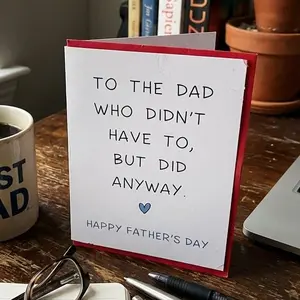 Bonus Dad Father's Day Card, To The Dad Who Didn't Have To But Did Anyway Greeting Card, Emotional Stepdad Stepfather Gift from Stepdaughter Stepson