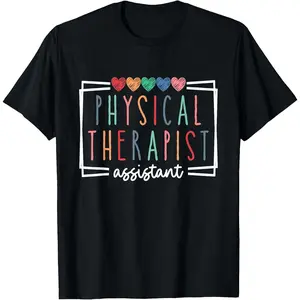 100% Cotton Physical Therapist Assistant PTA Therapy T-Shirt