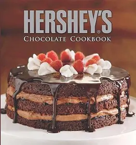 USED-Hershey's Chocolate Cookbook by Ltd. Editors of Publications International (Paperback)