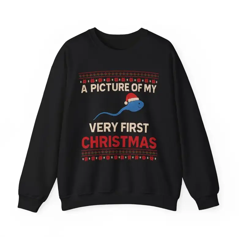 A Picture Of My Very First Christmas Unisex Crewneck Sweatshirt - Santa Hat - Ugly Sweater - Funny - Gift for Men and Women #SohoChic