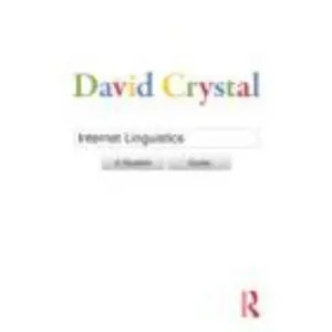 USED Book - Internet Linguistics: A Student Guide by Crystal, David (Paperback) - english