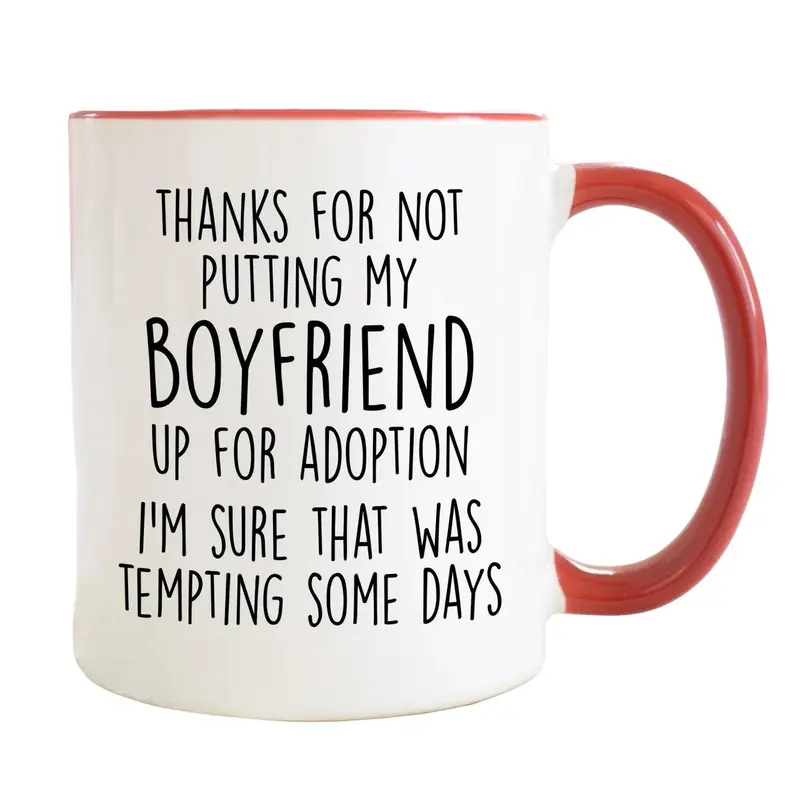 Thanks For Not Putting My Boyfriend Up For Adoption, Gifts For Boyfriend's Mother, Mother's Day Gift, Future Mother In Law Gift, Novelty Coffee Mug, Gifts For Mother-In-Law, 11 15oz Ceramic Cup Drinkware Washable Drink