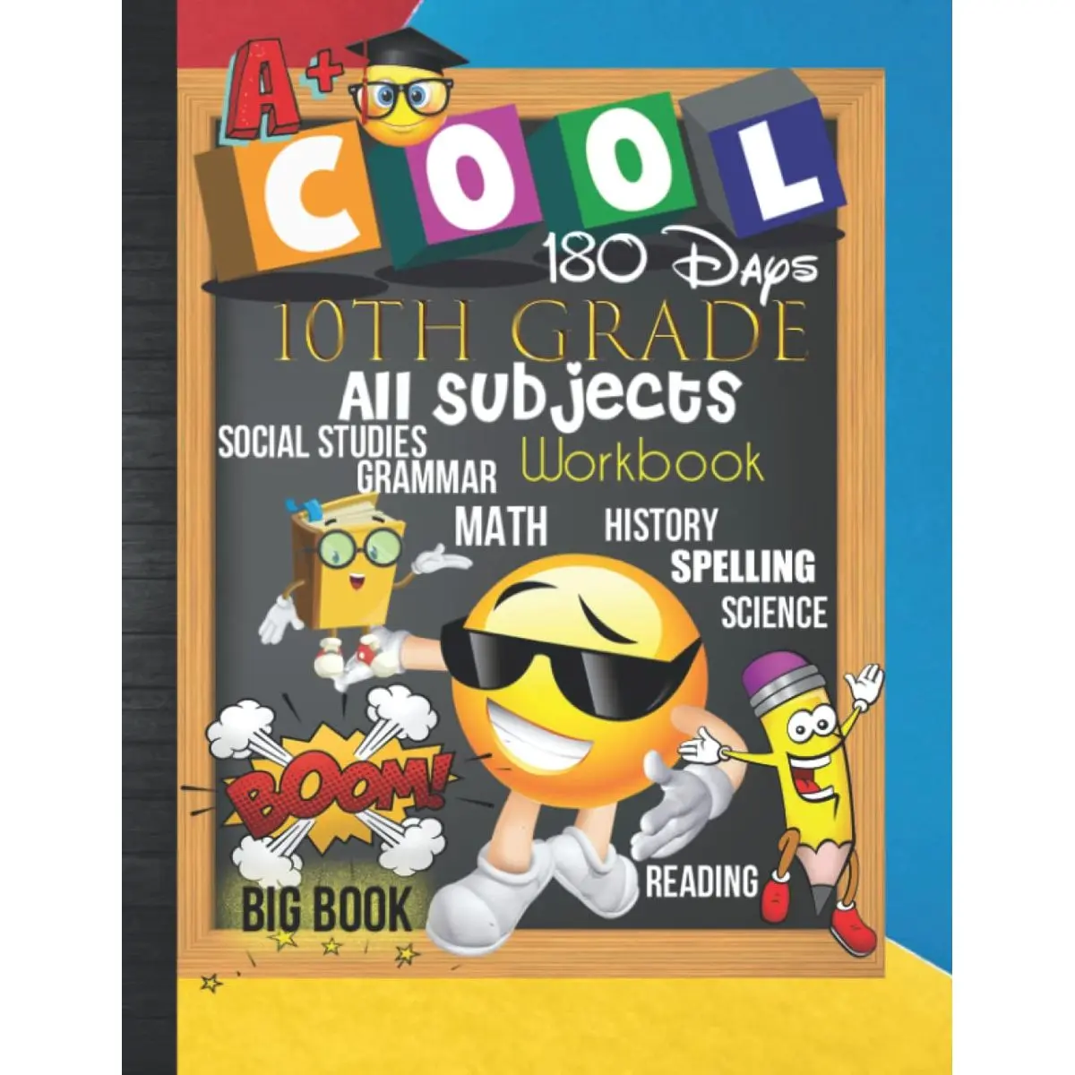10th Grade All Subjects 180 Days Workbook: Grade 10 All In One Homeschool Curriculum Worksheets: Math, Language Arts, Science, History, Social ... Tracker Sheets and End-of-Year Elevation Form Paperback – July 25, 2022