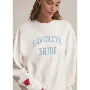 FAVORITE BRIDE SWEATSHIRT