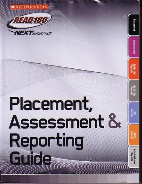USED Book - SCHOLASTIC SCHOLASTIC READ 180 NEXT GENERATION STAGE A, 4-5 GRADE;PLACEMENT, ASSESSMENT, & REPORTING GUIDE by Scholastic Staff (Paperback) - english