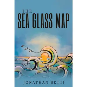 USED-The Sea Glass Map by Betti, Jonathan (Paperback)