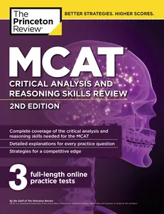USED-MCAT Critical Analysis and Reasoning Skills Review, 2nd Edition by The Princeton Review (Paperback)