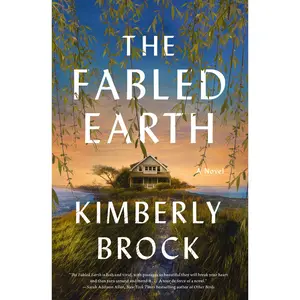 The Fabled Earth by Kimberly Brock [Hardback Book]