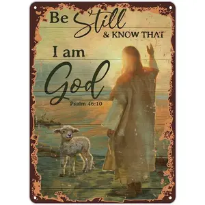 Tin Sign Vintage Wall Poster Retro Metal,Jesus With Lamb - Be Still & Know That I Am God Jesus Landscape- Portrait Art,Novelty Metal Plaque