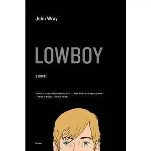 USED-Lowboy by Wray, John (Paperback)