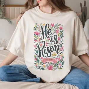 He Is Risen Easter Shirt, Floral Easter Tshirt, Jesus Easter Shirt, Easter Shirt For Women, Easter Gift, Christian Gift, Sweatshirt , Sweater , Hoodie, Fall Sweatshirt