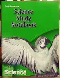USED-Science Study Notebook (California Science, Grade 1) by Timothy J. Cooney (Paperback)