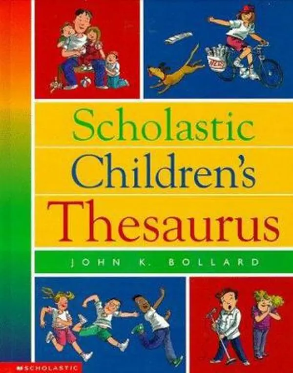 USED Book - Scholastic Children's Thesaurus (Scholastic Reference) by John K Bollard (Hardcover) - english