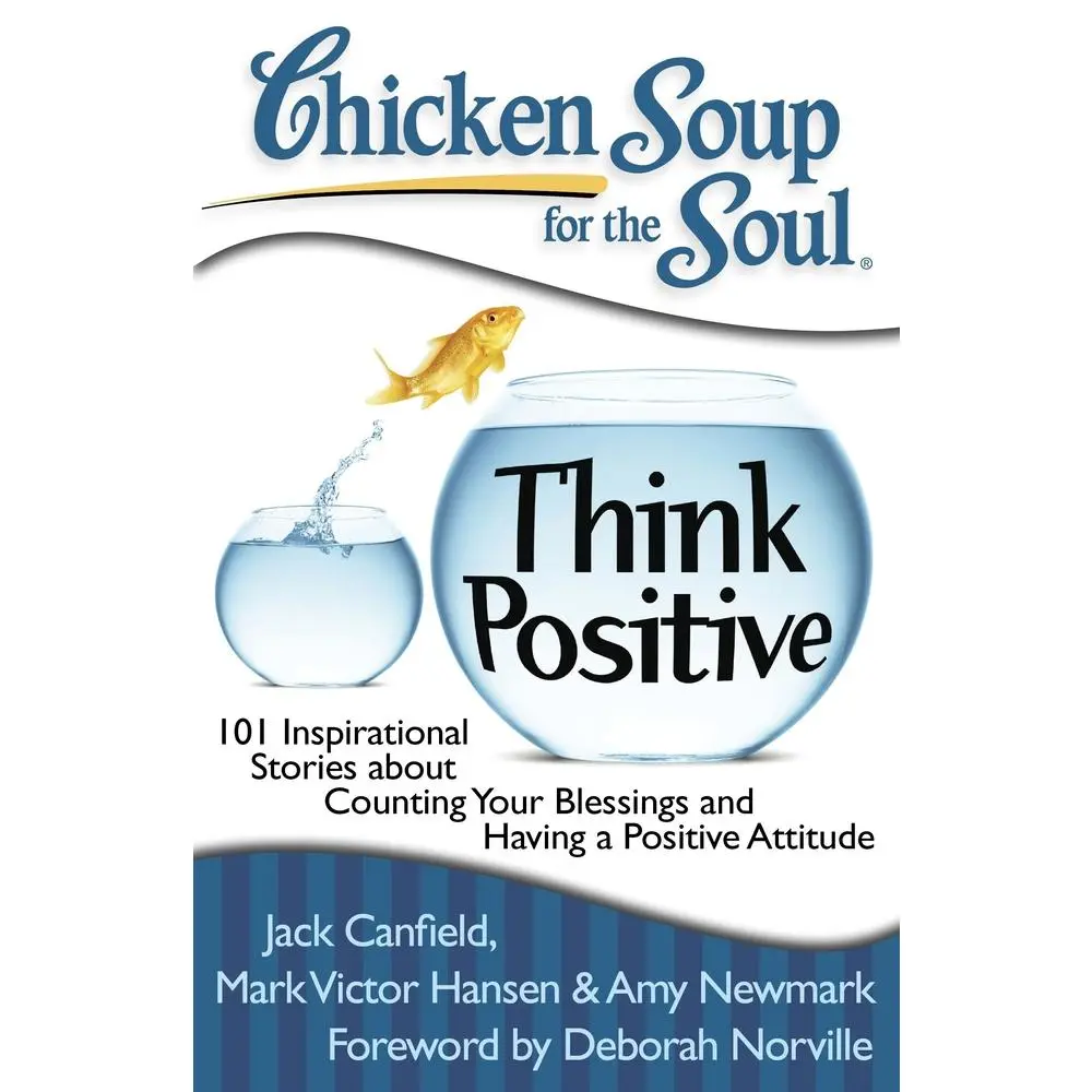 USED Book - Chicken Soup for the Soul: Think Positive: 101 Inspirational Stories about Counting Your Blessings and Having a Positive Attitude by Canfield, Jack (Paperback) - english