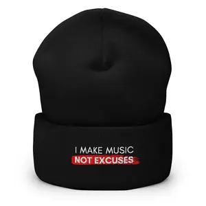 I Make Music Not Excuses® Beanie – Unisex Knit Beanie for Musicians, Producers & Creators