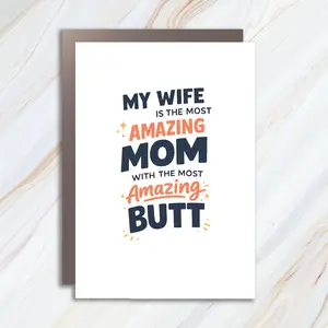Funny Mothers Day Card From Husband, Amazing Butt Card, Wife Birthday Greeting, Anniversary Card For Wife MC49