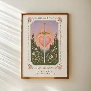 Fireheart Sword Art, Fantasy Bookish Wall , Book Lover Gift, Inspirational Book Quote: You Do Not Yield, Reading Merch Art  Poster Unframed - 5 size, 8x12 to 27x40