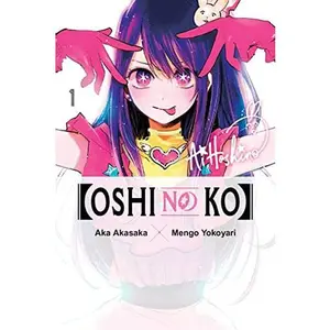 [Oshi No Ko], Vol. 1: Volume 1 -- Aka Akasaka - Paperback