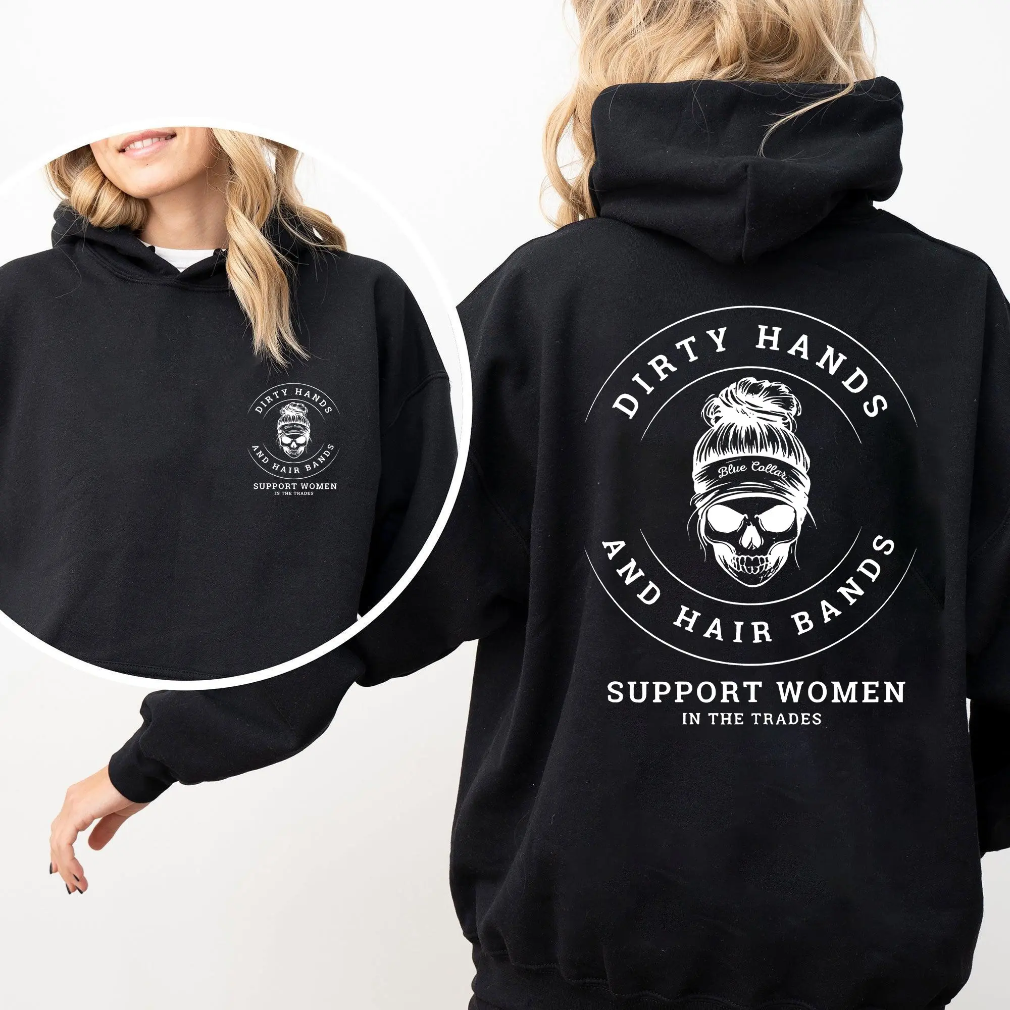 DIRTY HANDS AND HAIR BANDS Skull Blue Collar Pullover Hoodie - Support Blue Collar Women - Support Women In The Trades - Skilled Trades Cotton Fabric