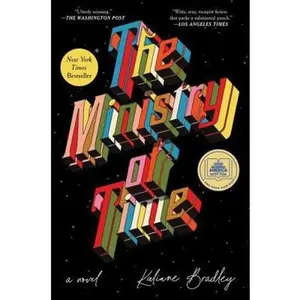 USED-The Ministry of Time: A Novel by Kaliane Bradley (Paperback)