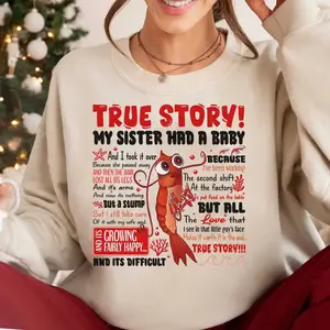 True Story Sweatshirt , Poor Shrimp Shirt, Film Quote, Film Shirt Sweatshirt