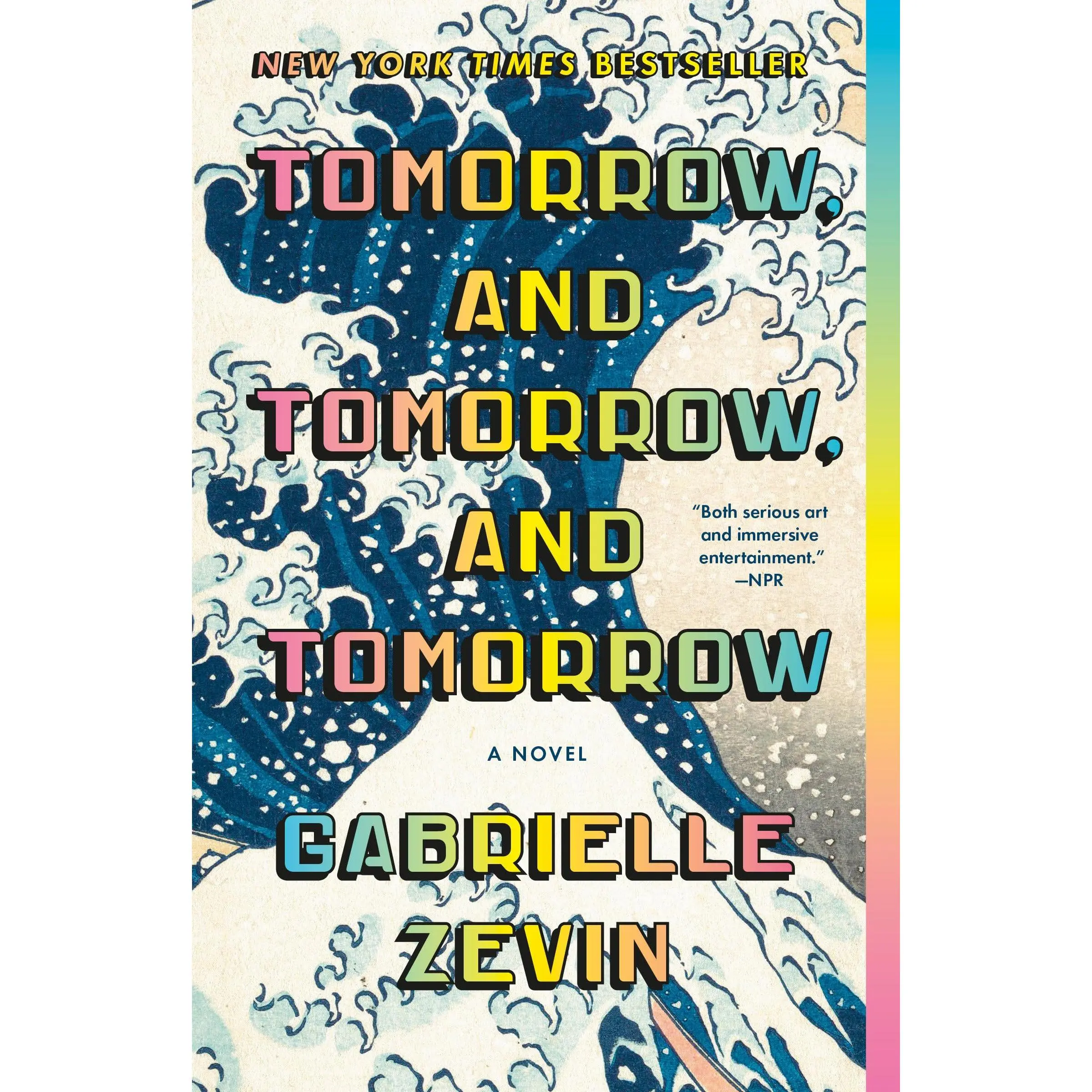 Tomorrow, and Tomorrow, and Tomorrow -- Gabrielle Zevin - Paperback