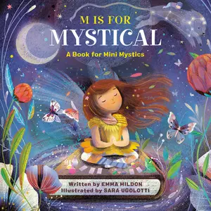 M Is for Mystical by Emma Mildon, Sara Ugolotti [Hardcover Book]