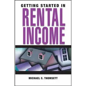 USED-Getting Started in Rental Income by Thomsett, Michael C. (Paperback)