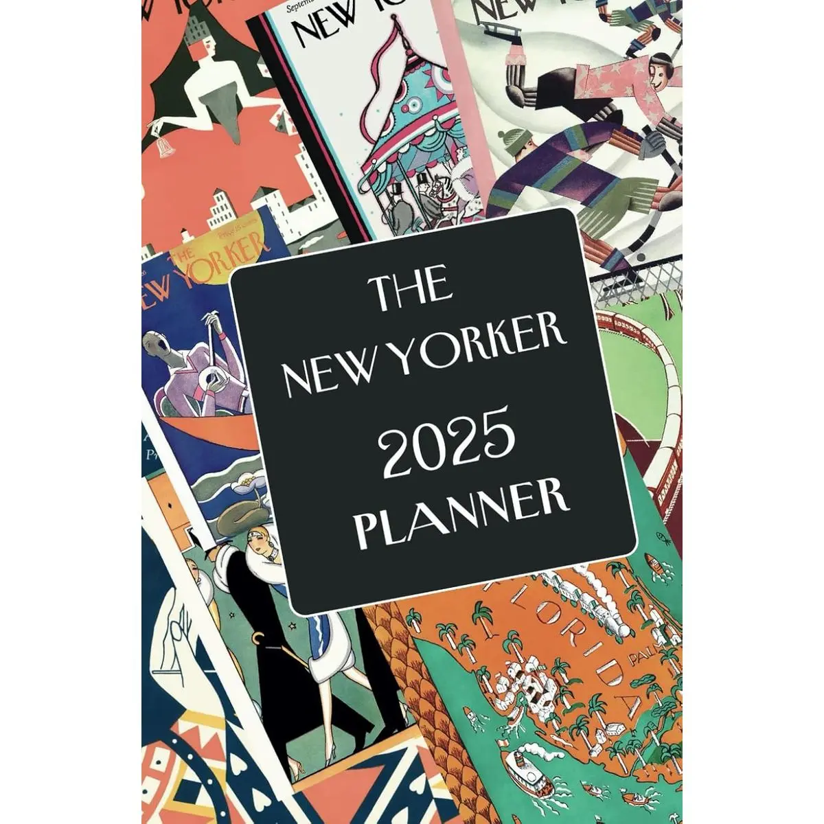 The New Yorker Planner 2025: 12 iconic covers | 1 week per page | Vision Board | Positive checklist Paperback – December 17, 2024
