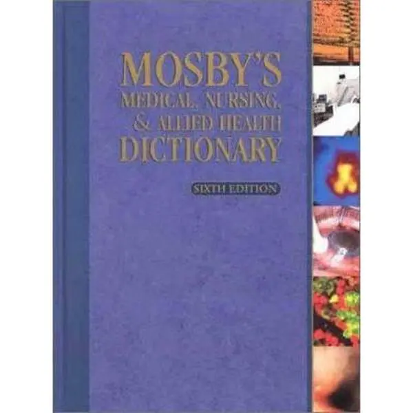 USED-Mosby's Medical, Nursing & Allied Health Dictionary by Mosby (Hardcover)