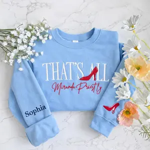 [Made in US] That's All Miranda Priest1y Embroidered Shirt, Devil Wears Embroidery Sweatshirt, Custom Name Sleeve Sweater, Fashion Boss Gift