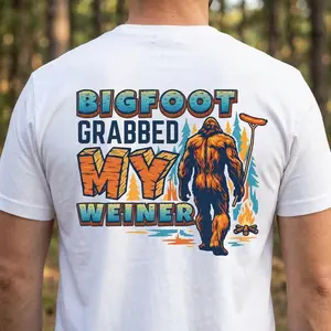 Bigfoot Caught My Weiner Men S T Shirt Cotton Casual Streetwear Crewneck Graphic Tee for Parties and Events