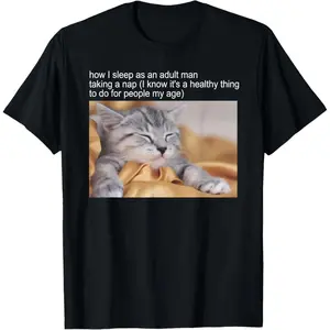 100% Premium Cotton T-Shirt Cat Meme Tshirt Silly Cat Funny Kitty Meow Hiss Kitten Men Women Girls Kids T-Shirt