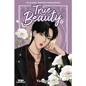 True Beauty Volume Three: A Webtoon Unscrolled Graphic Novel -- Yaongyi, Paperback