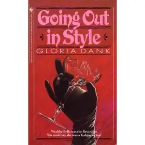 USED-Going Out in Style by Gloria Dank (Hardcover)