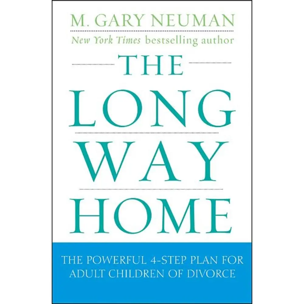 USED Book - The Long Way Home: The Powerful 4-Step Plan for Adult Children of Divorce by Neuman, M. Gary (Paperback) - english