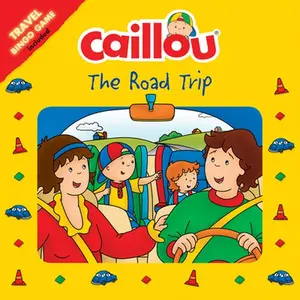 USED-Caillou: The Road Trip: Travel Bingo Game Included (Paperback)