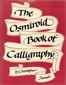 USED-Osmiroid Book of Calligraphy by Christopher Jarman (Paperback)