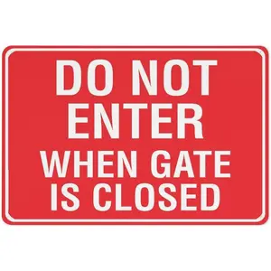 Do Not Enter When Gate Is Closed Sign 12 X 8 Inch Metal Sign, Rustproof Aluminum, Multicolor