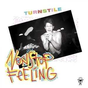 Turnstile - Nonstop Feeling - Black Vinyl  [VINYL RECORD - LP] Black, Holland - Import