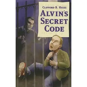 USED-Alvin's Secret Code (Secret Panel Mysteries) by Clifford B. Hicks (Paperback)