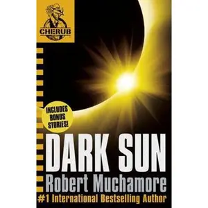 USED-CHERUB: Dark Sun and other stories by Robert Muchamore (Paperback)