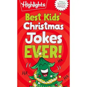 Best Kids' Christmas Jokes Ever!: Festive Collection of Santa Jokes, Reindeer Riddles and Christmas Laughs for a H o-larious Christmas-Themed Gift for Kids 6 and Up